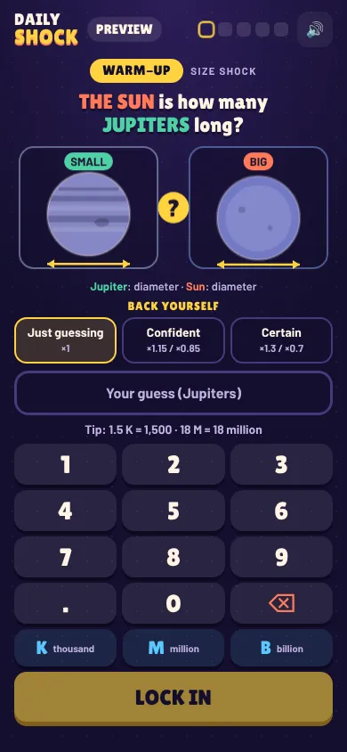 A DAILY SHOCK question on a phone: The Sun is how many Jupiters long, with Jupiter and the Sun drawn at the same size, Back yourself options and a number keypad with LOCK IN.